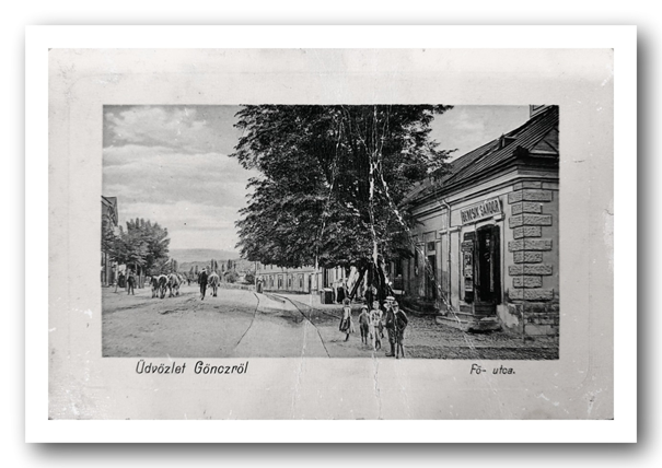 Régi képeslap
Göncz – Fő utca
Kép forrása: Helytörténeti – és Néprajzi Gyűjtemény